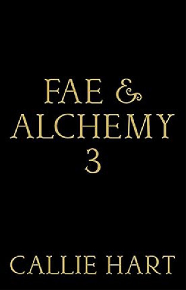 Fae & Alchemy 3